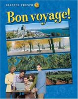 Bon voyage! Level 3, Student Edition (Glencoe French) 0078656818 Book Cover