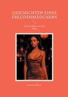 Geschichten eines Freudenmädchens: ab 18, da explizit erotische Inhalte (German Edition) 3819213201 Book Cover