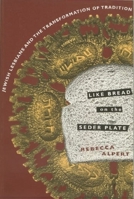 Like Bread on the Seder Plate 0231096615 Book Cover