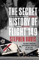 Flight 149: A Hostage Crisis, a Secret Special Forces Unit, and the Origins of the Gulf War 1541700058 Book Cover