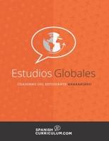 Estudios Globales (Spanish 5): CUADERNO DEL ESTUDIANTE ANARANJADO null Book Cover