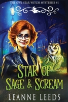 Star of Sage & Scream 1950505464 Book Cover