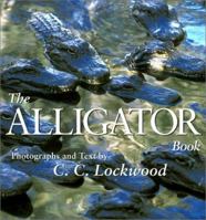 The Alligator Book 0807128287 Book Cover