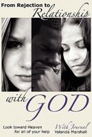 From Rejection to Relationship with God 0578049937 Book Cover