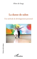 La danse de salon: Une méthode de développement personnel (Univers de la Danse) (French Edition) 2343129533 Book Cover
