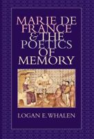 Marie De France & The Poetics of Memory 0813215099 Book Cover