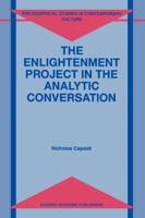 The Enlightenment Project in the Analytic Conversation 9048150191 Book Cover