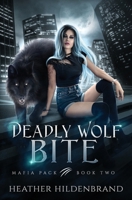 Deadly Wolf Bite B0DBYZK39X Book Cover