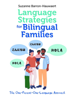 Language Strategies for Bilingual Families: The One-Parent-One-Language Approach 1788921399 Book Cover