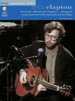 Eric Clapton - From the Album Unplugged 0793587921 Book Cover