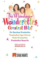 The Marvelous Wonderettes: Greatest Hits! 1946259470 Book Cover