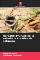 Herbário ayurvédico: a sabedoria curativa da natureza 6209093183 Book Cover