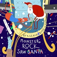 Monster Rock Saw Santa B0DPHXYNR5 Book Cover