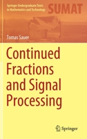 Continued Fractions and Signal Processing 3030843599 Book Cover