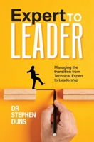 Expert to Leader 192289091X Book Cover
