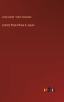 Letters from China & Japan 3385381231 Book Cover