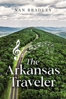 The Arkansas Traveler B0F82Q2YM8 Book Cover