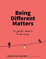 Being Different Matters: The Jobseeker's Manual for the New Economy 1532015526 Book Cover