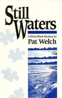 Still Waters: A Helen Black Mystery (Helen Black Mysteries) 0941483975 Book Cover