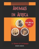 Animals in Africa: for kids B09QP55S8C Book Cover