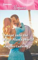 Swept into the Rich Man's World 0373743750 Book Cover