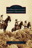 San Bernardino County Sheriff's Department 0738546631 Book Cover