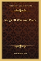 Songs of War and Peace 1021326356 Book Cover