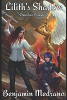 Lilith's Shadow Omnibus: Volume 2 B09PHHC2Q2 Book Cover