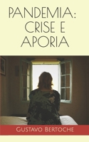 Pandemia: crise e aporia 6500021096 Book Cover