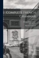 Complete French Grammar 1016119313 Book Cover