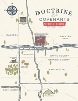 Doctrine and Covenants Study Book: Second Edition B08MS5KMJQ Book Cover