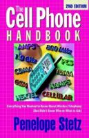 The Cell Phone Handbook 097876370X Book Cover