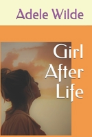 Girl After Life: A Legal Thriller B08GLSVVQ7 Book Cover