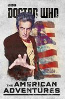 Doctor Who: The American Adventures 1405928727 Book Cover