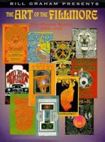 The Art of the Fillmore, 1966-1971 1888358092 Book Cover