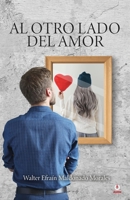 Al otro lado del amor 1685740960 Book Cover