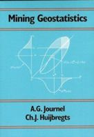 Mining Geostatistics 1930665911 Book Cover