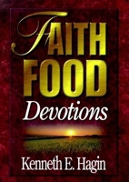 Faith Food: Devotions 0892760451 Book Cover
