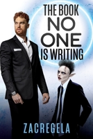 The Book No One is Writing 1632218682 Book Cover