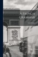 A French Grammar 1018926615 Book Cover