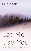 Let Me Use You B0DQQVLDLQ Book Cover