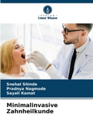 Minimalinvasive Zahnheilkunde 6206214605 Book Cover