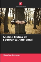 Análise Crítica da Segurança Ambiental (Portuguese Edition) 6208893186 Book Cover