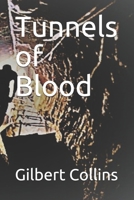 Tunnels of Blood B098VXK1VK Book Cover