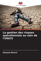 La gestion des risques opérationnels au sein de l'UNICS (French Edition) 6207661141 Book Cover