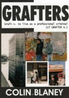 Grafters: The Inside Story of the Wide Awake Firm, Europe's Most Prolific Sneak Thieves 1903854288 Book Cover