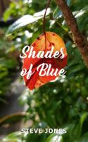 Shades of Blue 1800317190 Book Cover