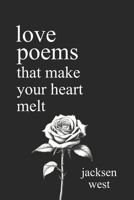 Love Poems That Make Your Heart Melt B0FGHWGC2M Book Cover