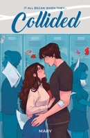 Collided: Special Edition 6279460010 Book Cover