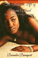The Intimate Life of Octavia Wood: The Complete 3-Part Series B08HT85C8S Book Cover